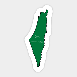 I Love Palestine My Homeland Palestinian Map And The Most Scared Place Sticker